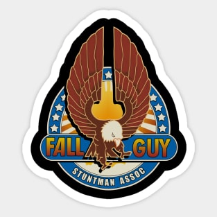 Fall Guy Stuntman Association Sticker